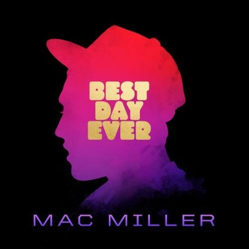 Best Day Ever - Mac Miller Vinyl