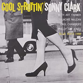 Cool Struttin' (Blue Note Classic Vinyl Edition) [LP]