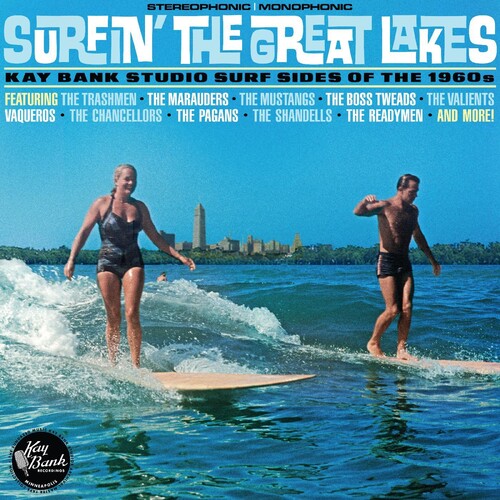 Surfin' The Great Lakes: Kay Bank Studio / Var (RSD 4.22.23)