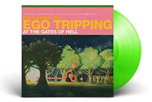 Ego Tripping at the Gates of Hell (Glow-in-the-Dark Green Vinyl)