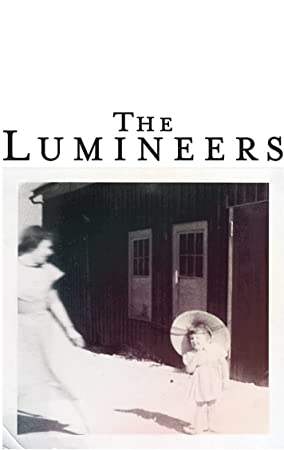 The Lumineers: 10th Anniversary Edition (Remastered, Bonus Tracks) (2 Lp's)