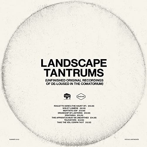 Landscape Tantrums - Unfinished Original Recordings Of De-Loused In The Comatorium (Black Vinyl)