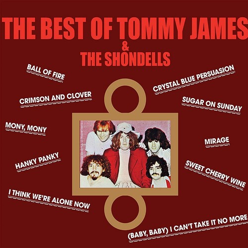 The Best Of Tommy James & The Shondells (Colored Vinyl, Red, Audiophile, Limited Edition, Anniversary Edition)