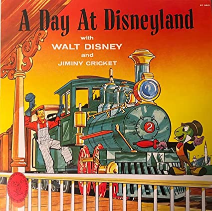 A Day At Disneyland with Walt Disney and Jiminy Cricket (2 Lp's)